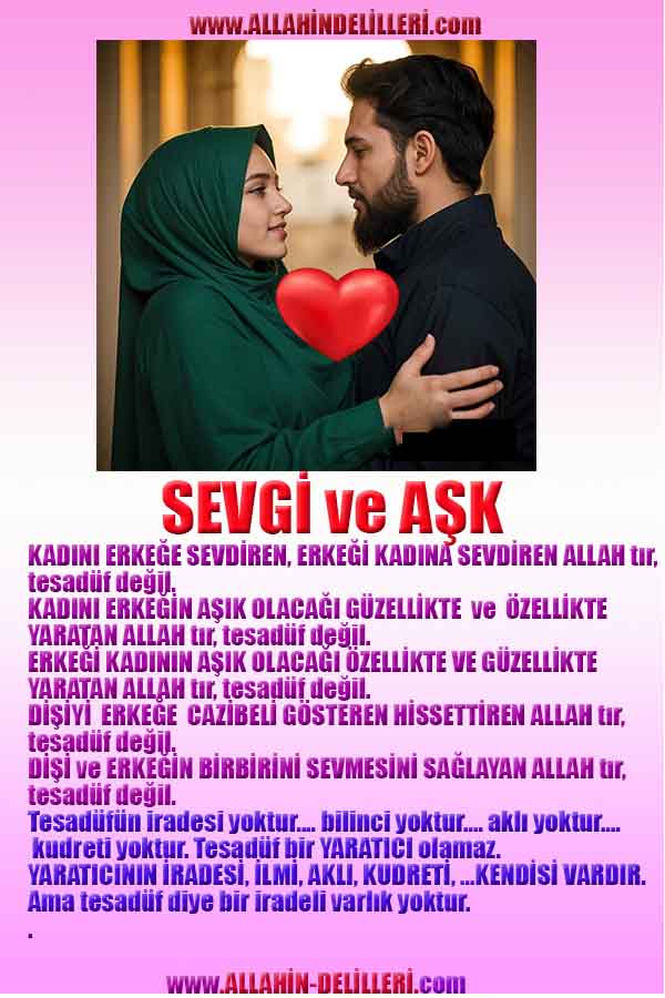 aşk ve sevgi Allahin delilidir